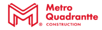 METRO QUADRANTTE CONSTRUCTION